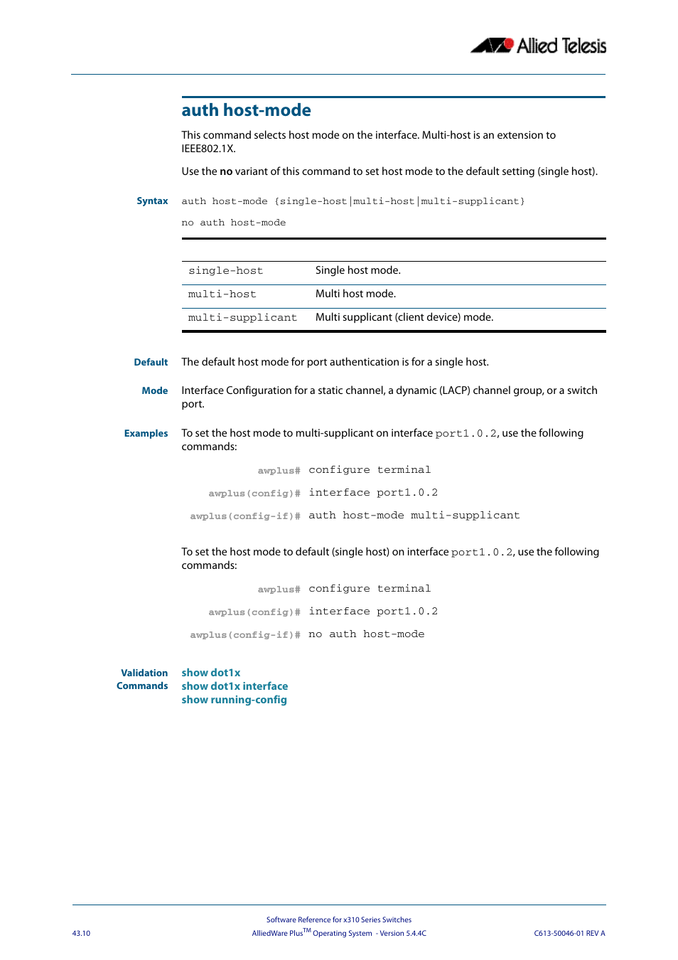 Auth host-mode | Allied Telesis AlliedWare Plus Operating System Version 5.4.4C (x310-26FT,x310-26FP,x310-50FT,x310-50FP) User Manual | Page 1136 / 2220