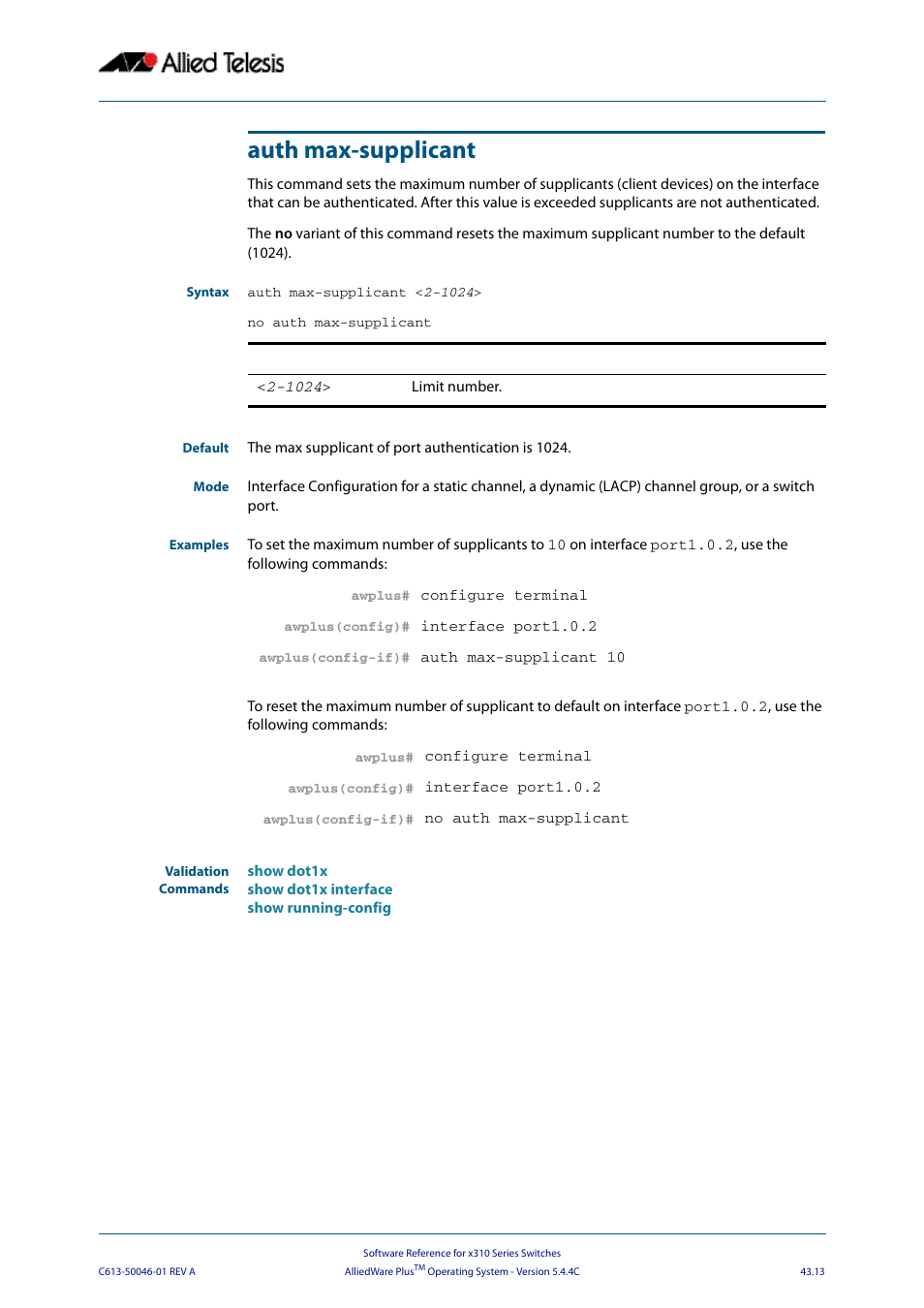 Auth max-supplicant | Allied Telesis AlliedWare Plus Operating System Version 5.4.4C (x310-26FT,x310-26FP,x310-50FT,x310-50FP) User Manual | Page 1139 / 2220