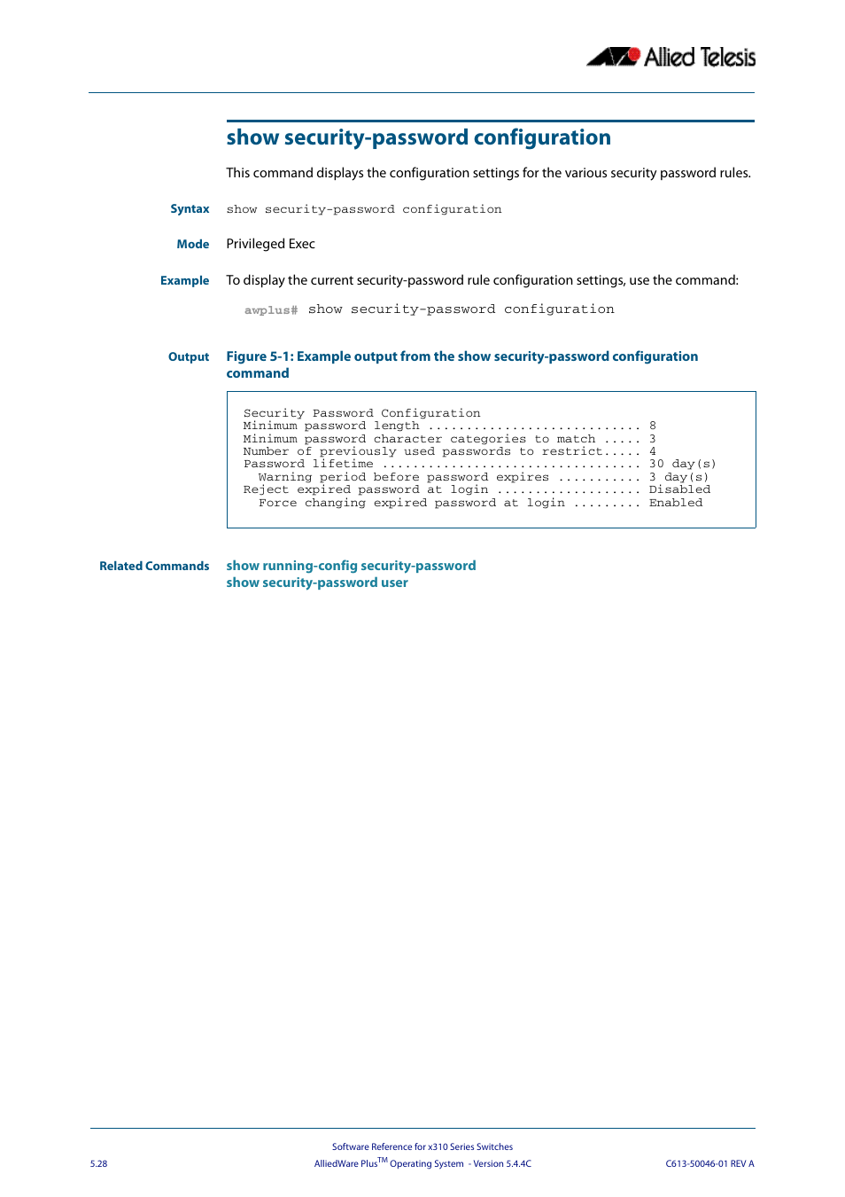 Show security-password configuration | Allied Telesis AlliedWare Plus Operating System Version 5.4.4C (x310-26FT,x310-26FP,x310-50FT,x310-50FP) User Manual | Page 114 / 2220
