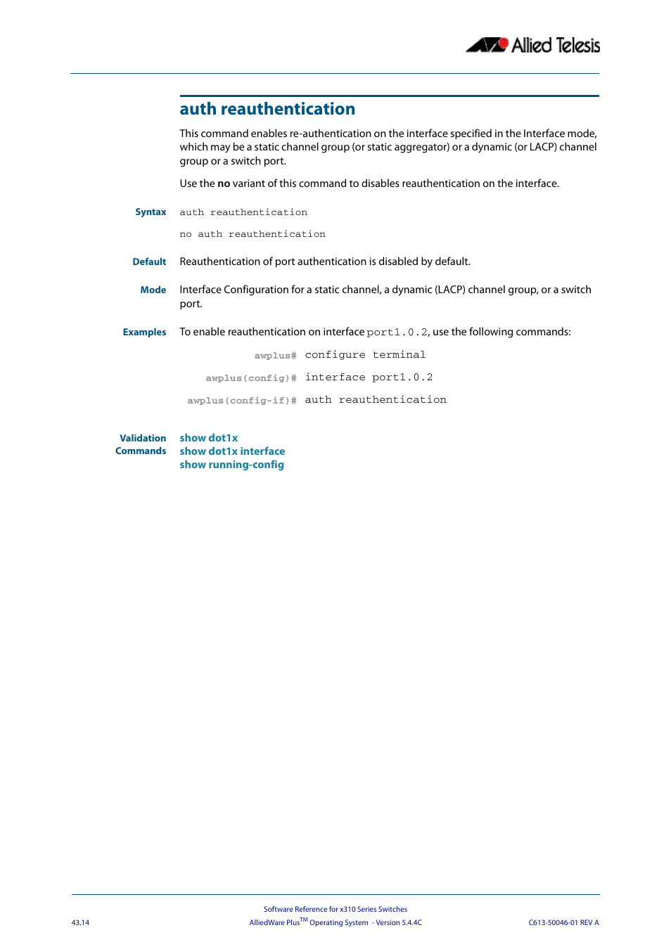 Auth reauthentication | Allied Telesis AlliedWare Plus Operating System Version 5.4.4C (x310-26FT,x310-26FP,x310-50FT,x310-50FP) User Manual | Page 1140 / 2220