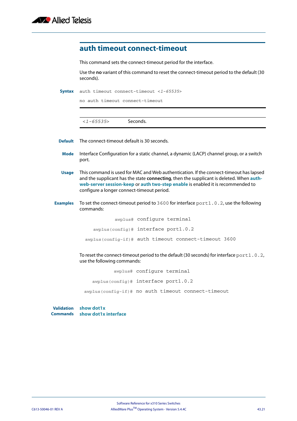 Auth timeout connect-timeout | Allied Telesis AlliedWare Plus Operating System Version 5.4.4C (x310-26FT,x310-26FP,x310-50FT,x310-50FP) User Manual | Page 1147 / 2220