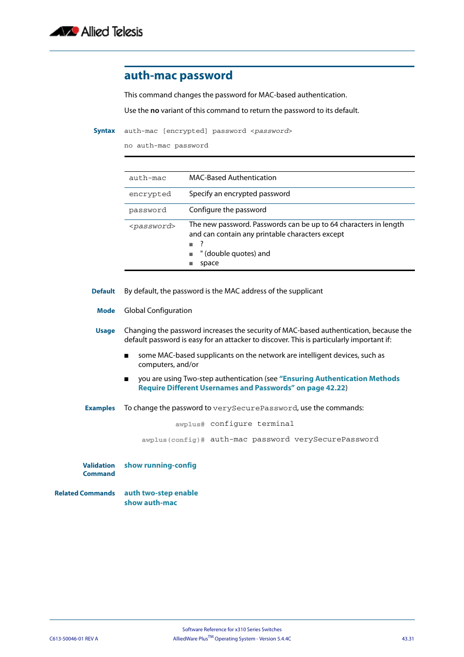 Auth-mac password, Using the, Auth-mac | Allied Telesis AlliedWare Plus Operating System Version 5.4.4C (x310-26FT,x310-26FP,x310-50FT,x310-50FP) User Manual | Page 1157 / 2220