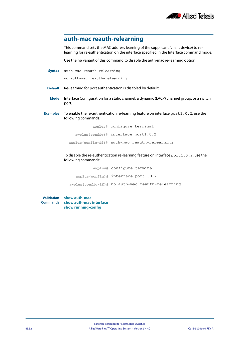 Auth-mac reauth-relearning | Allied Telesis AlliedWare Plus Operating System Version 5.4.4C (x310-26FT,x310-26FP,x310-50FT,x310-50FP) User Manual | Page 1158 / 2220