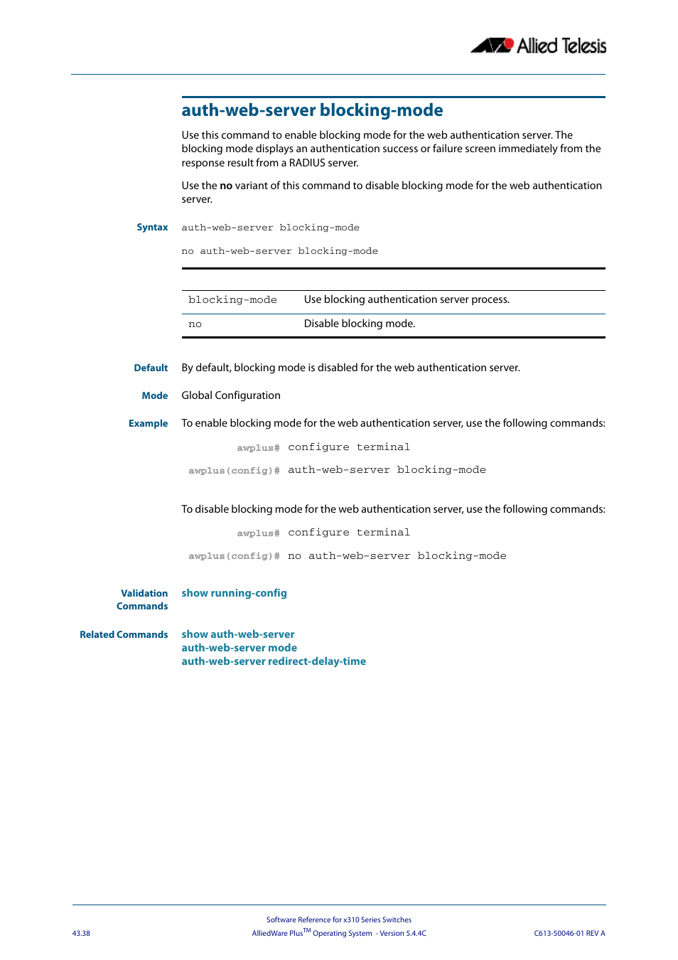 Auth-web-server blocking-mode | Allied Telesis AlliedWare Plus Operating System Version 5.4.4C (x310-26FT,x310-26FP,x310-50FT,x310-50FP) User Manual | Page 1164 / 2220