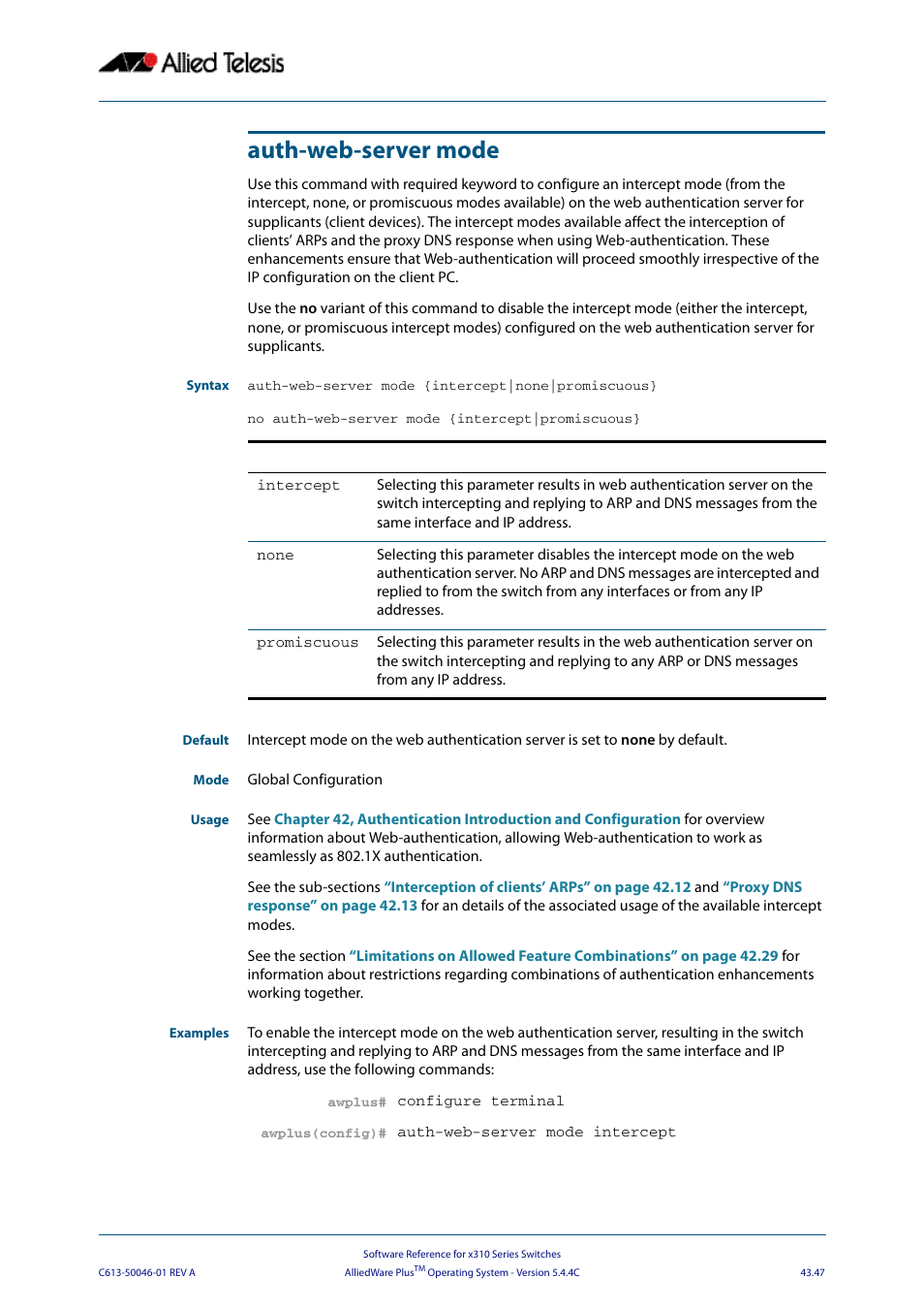 Auth-web-server mode | Allied Telesis AlliedWare Plus Operating System Version 5.4.4C (x310-26FT,x310-26FP,x310-50FT,x310-50FP) User Manual | Page 1173 / 2220