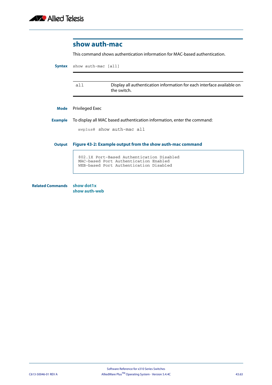 Show auth-mac | Allied Telesis AlliedWare Plus Operating System Version 5.4.4C (x310-26FT,x310-26FP,x310-50FT,x310-50FP) User Manual | Page 1189 / 2220