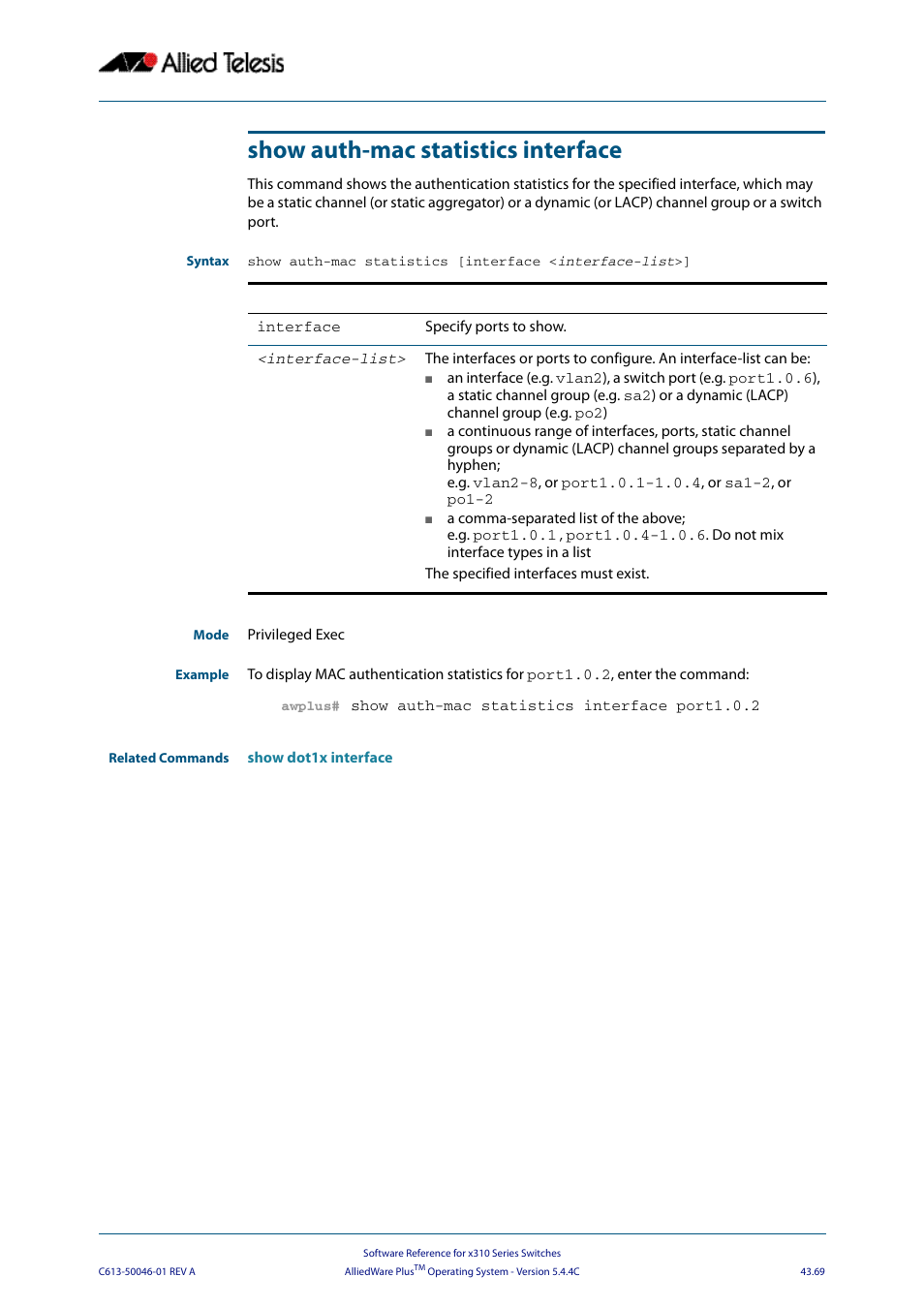 Show auth-mac statistics interface | Allied Telesis AlliedWare Plus Operating System Version 5.4.4C (x310-26FT,x310-26FP,x310-50FT,x310-50FP) User Manual | Page 1195 / 2220