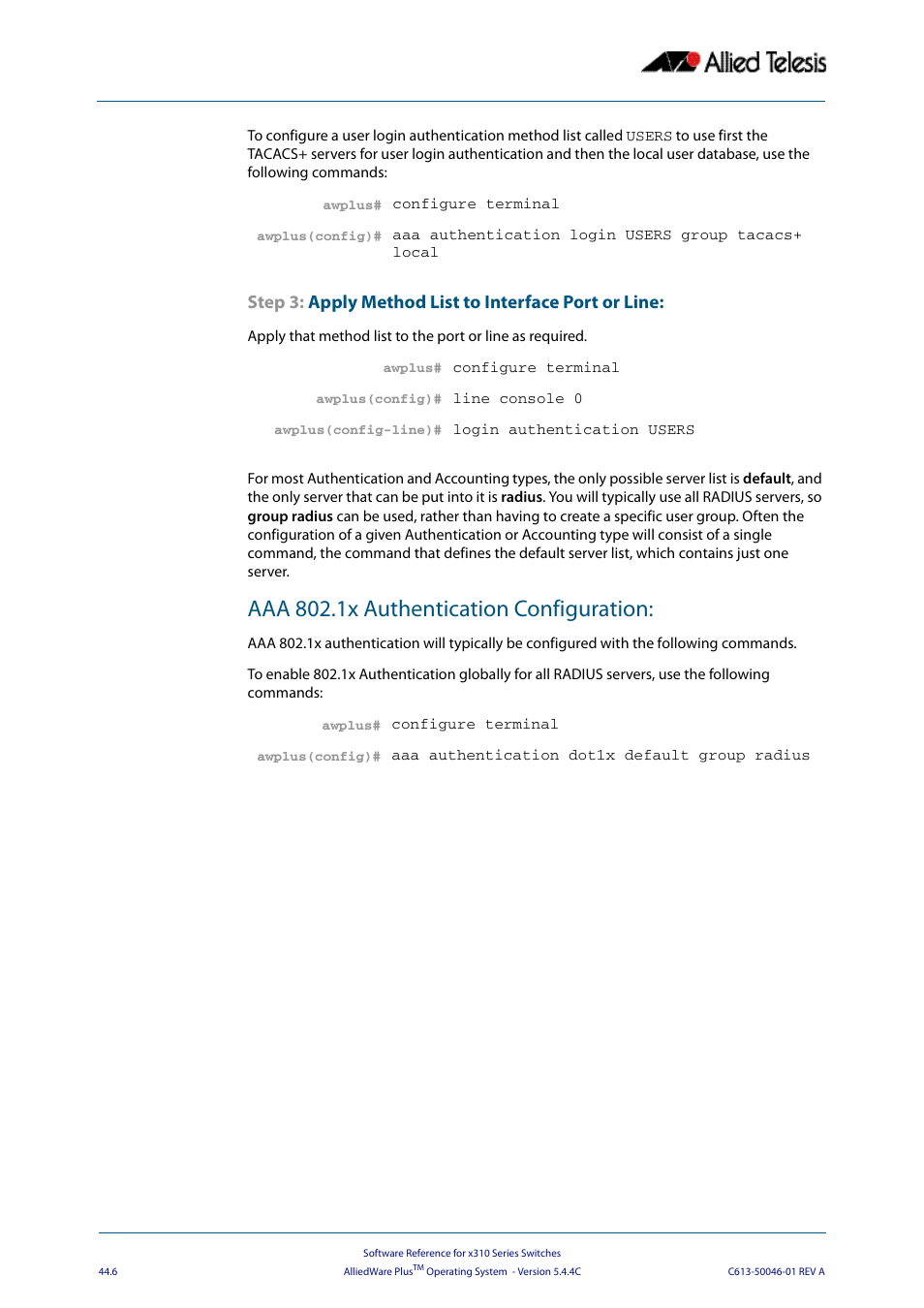 Aaa 802.1x authentication configuration | Allied Telesis AlliedWare Plus Operating System Version 5.4.4C (x310-26FT,x310-26FP,x310-50FT,x310-50FP) User Manual | Page 1216 / 2220