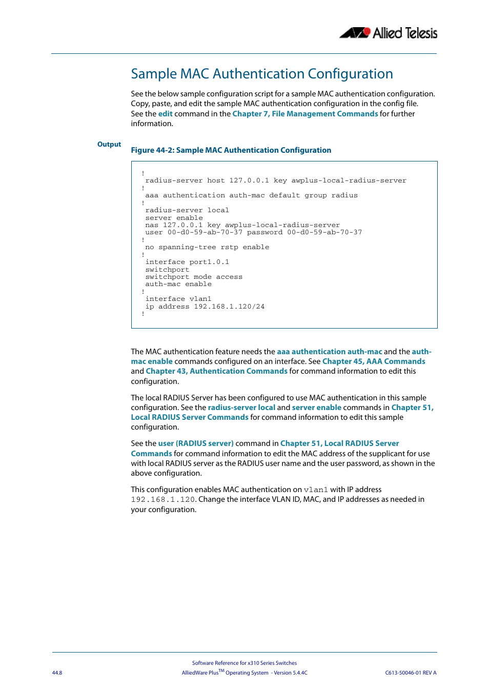 Sample mac authentication configuration | Allied Telesis AlliedWare Plus Operating System Version 5.4.4C (x310-26FT,x310-26FP,x310-50FT,x310-50FP) User Manual | Page 1218 / 2220