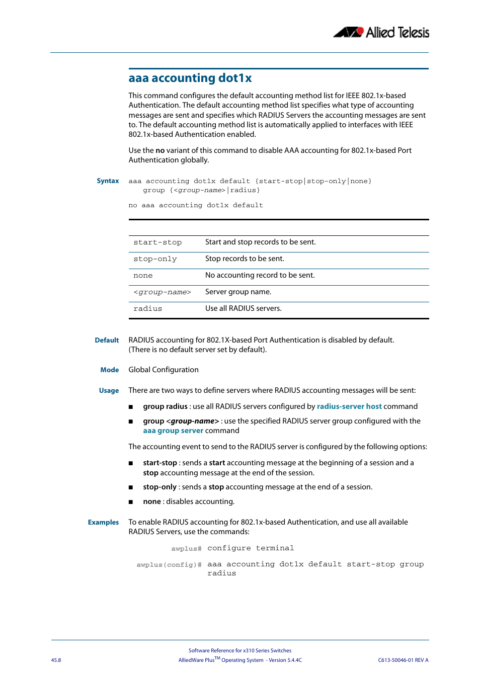 Aaa accounting dot1x | Allied Telesis AlliedWare Plus Operating System Version 5.4.4C (x310-26FT,x310-26FP,x310-50FT,x310-50FP) User Manual | Page 1230 / 2220