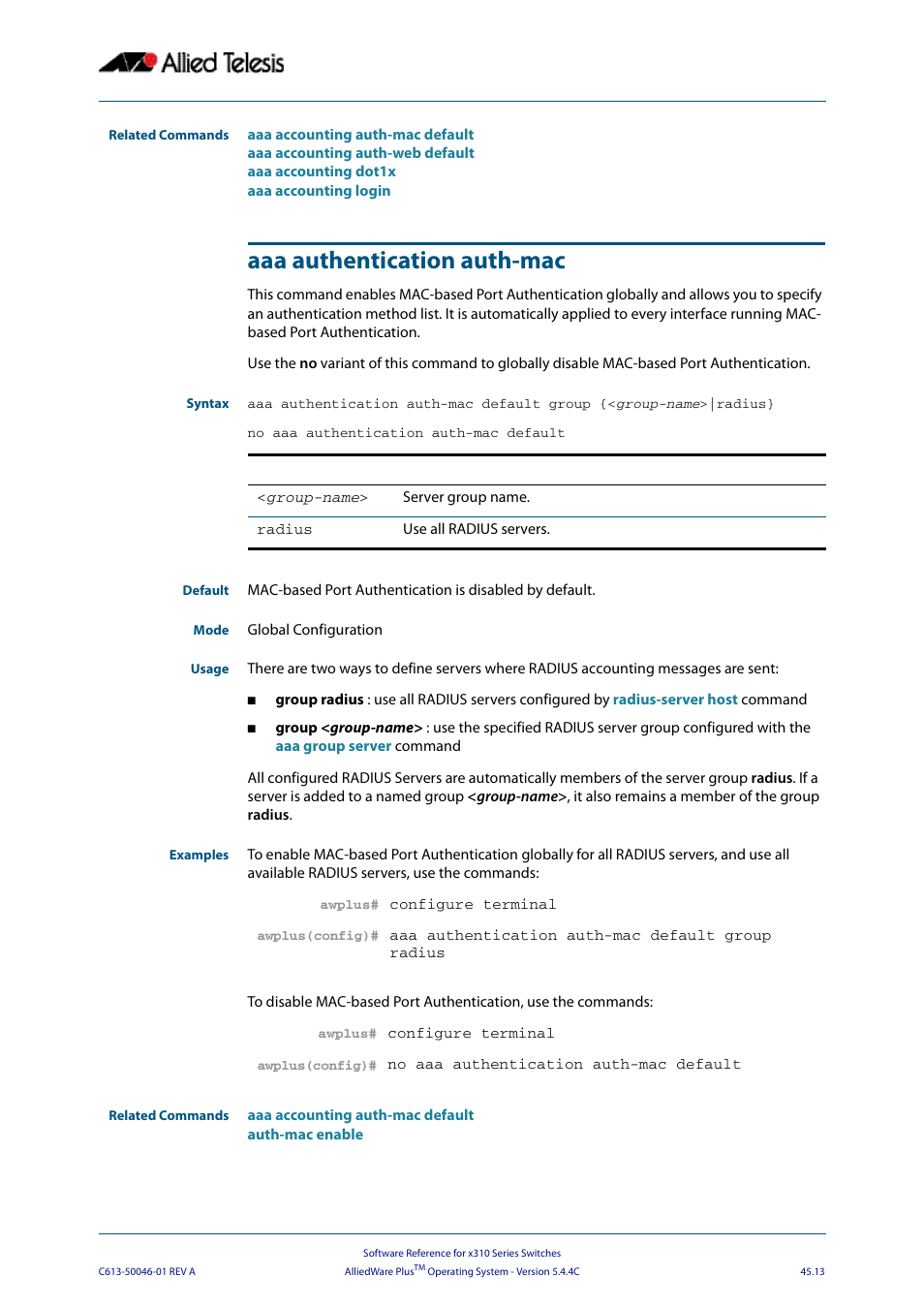 Aaa authentication auth-mac | Allied Telesis AlliedWare Plus Operating System Version 5.4.4C (x310-26FT,x310-26FP,x310-50FT,x310-50FP) User Manual | Page 1235 / 2220