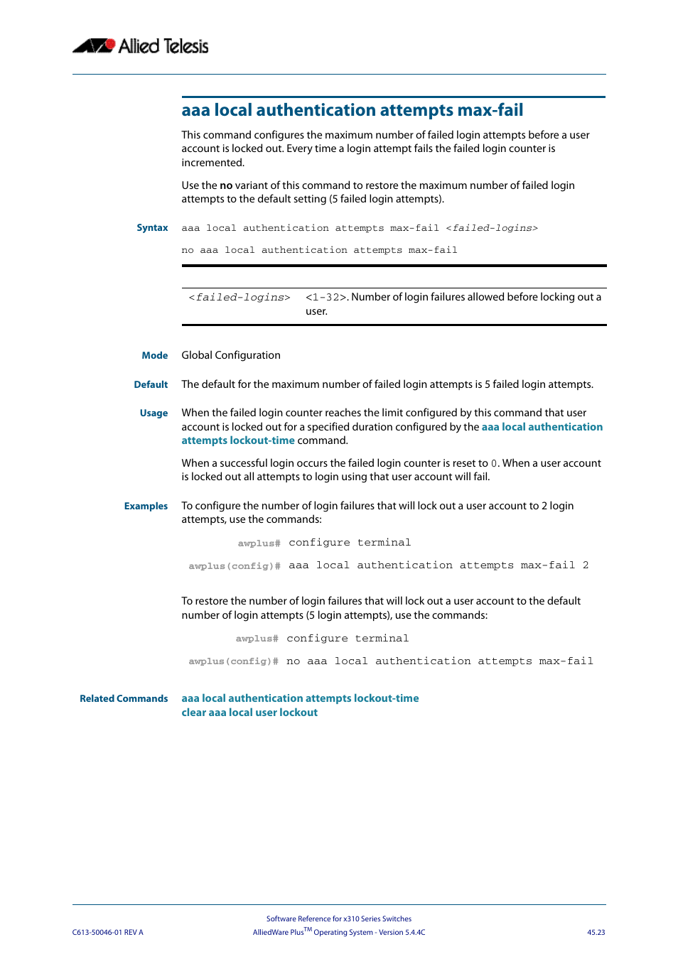 Aaa local authentication attempts max-fail | Allied Telesis AlliedWare Plus Operating System Version 5.4.4C (x310-26FT,x310-26FP,x310-50FT,x310-50FP) User Manual | Page 1245 / 2220