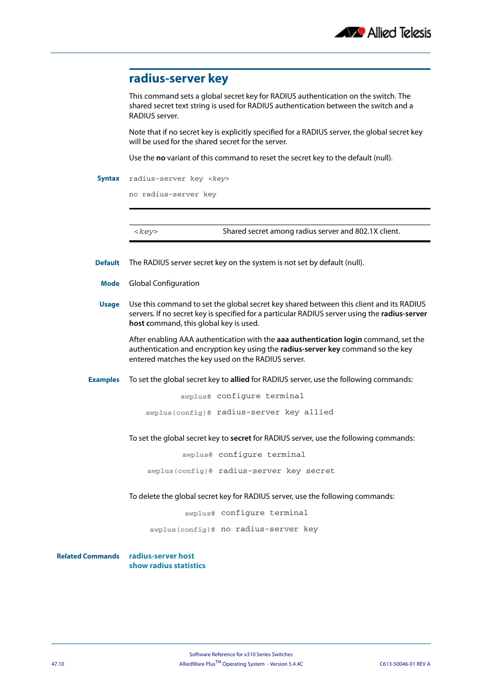 Radius-server key | Allied Telesis AlliedWare Plus Operating System Version 5.4.4C (x310-26FT,x310-26FP,x310-50FT,x310-50FP) User Manual | Page 1278 / 2220
