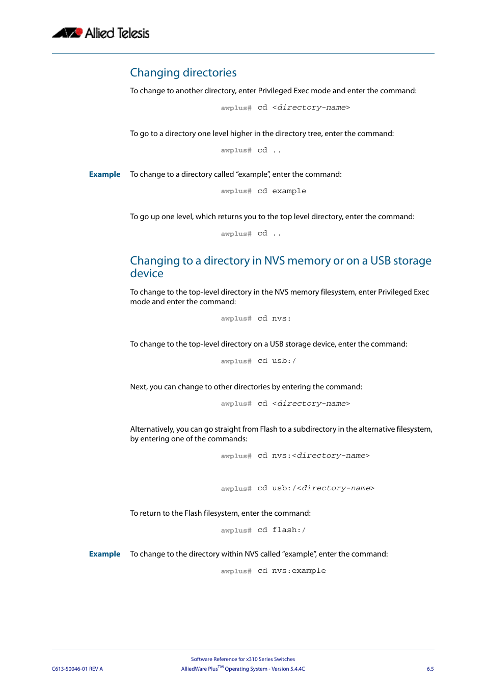 Changing directories | Allied Telesis AlliedWare Plus Operating System Version 5.4.4C (x310-26FT,x310-26FP,x310-50FT,x310-50FP) User Manual | Page 129 / 2220
