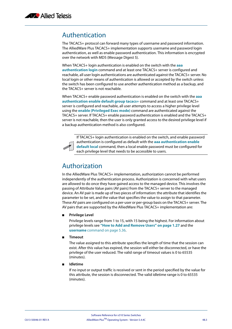 Authentication, Authorization, Authentication authorization | Allied Telesis AlliedWare Plus Operating System Version 5.4.4C (x310-26FT,x310-26FP,x310-50FT,x310-50FP) User Manual | Page 1291 / 2220