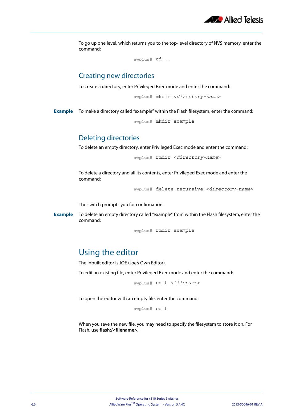 Creating new directories, Deleting directories, Using the editor | Allied Telesis AlliedWare Plus Operating System Version 5.4.4C (x310-26FT,x310-26FP,x310-50FT,x310-50FP) User Manual | Page 130 / 2220