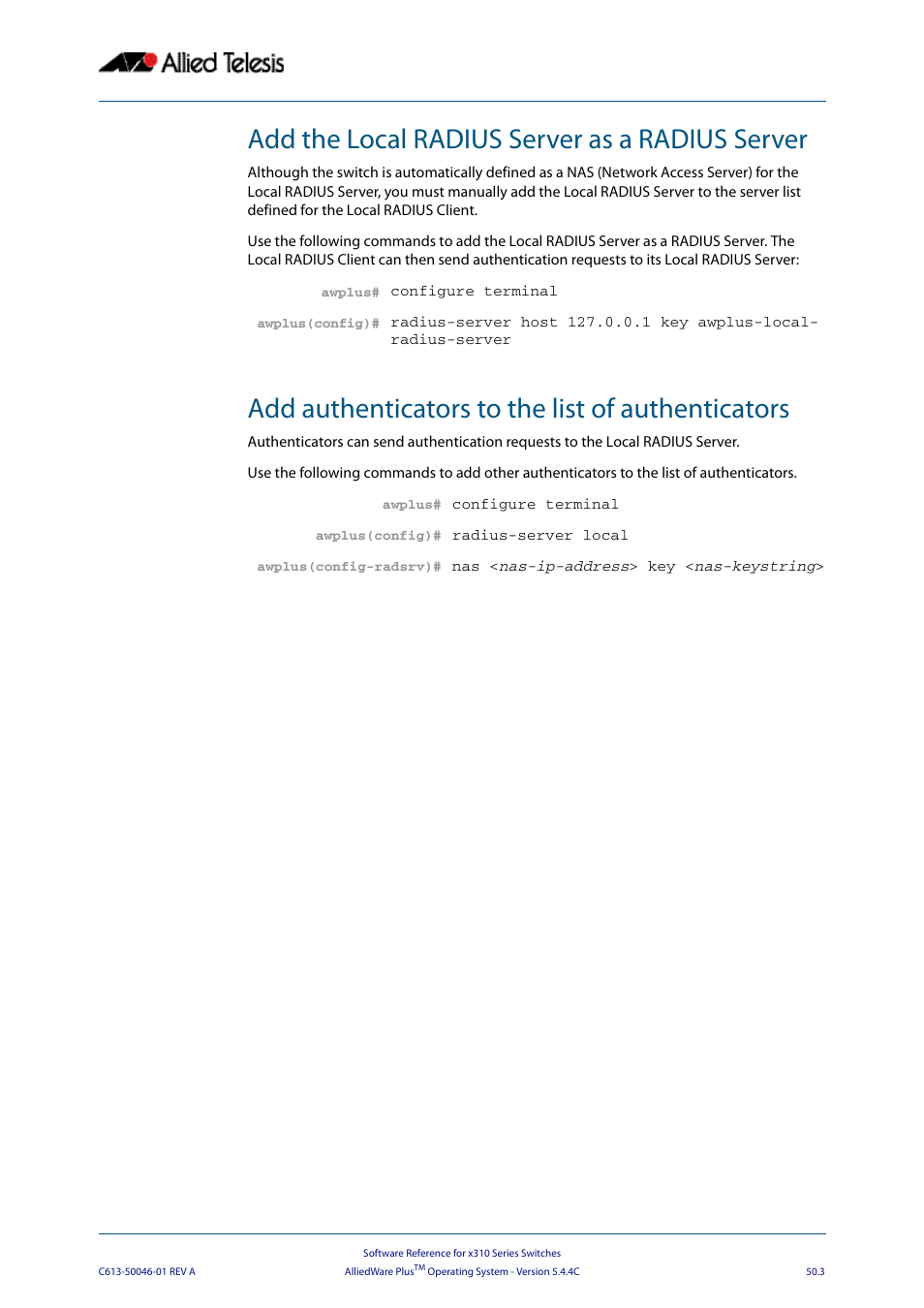 Add the local radius server as a radius server, Add authenticators to the list of authenticators | Allied Telesis AlliedWare Plus Operating System Version 5.4.4C (x310-26FT,x310-26FP,x310-50FT,x310-50FP) User Manual | Page 1305 / 2220