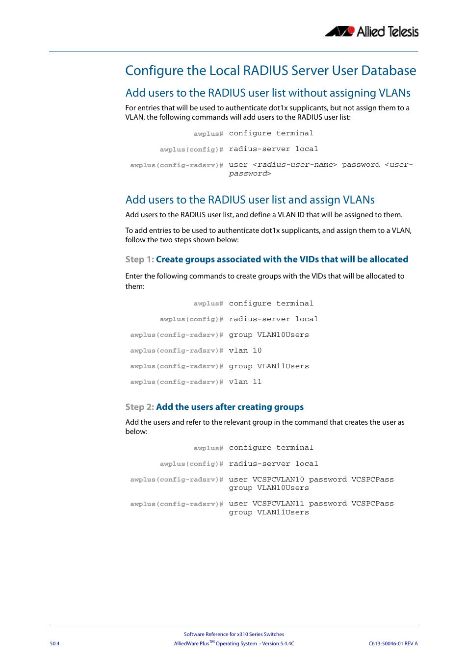 Configure the local radius server user database, Add users to the radius user list and assign vlans | Allied Telesis AlliedWare Plus Operating System Version 5.4.4C (x310-26FT,x310-26FP,x310-50FT,x310-50FP) User Manual | Page 1306 / 2220