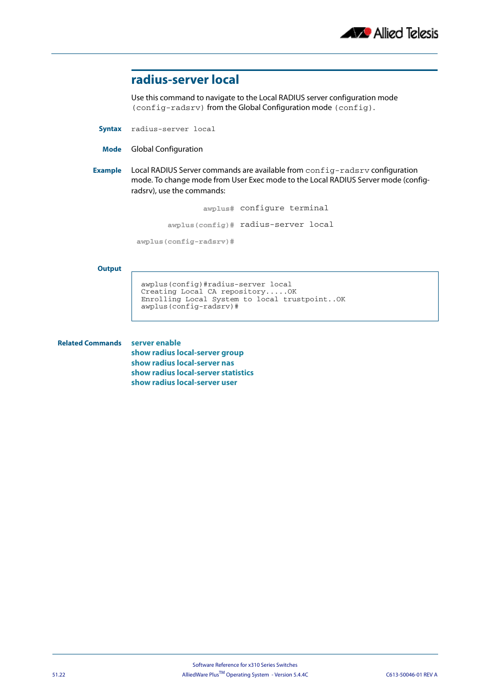 Radius-server local | Allied Telesis AlliedWare Plus Operating System Version 5.4.4C (x310-26FT,x310-26FP,x310-50FT,x310-50FP) User Manual | Page 1350 / 2220