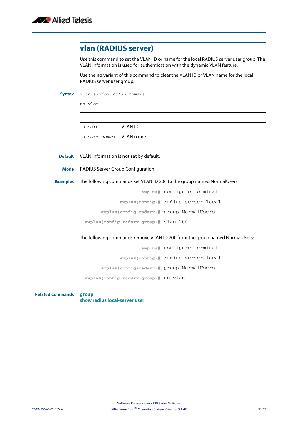 Vlan (radius server) | Allied Telesis AlliedWare Plus Operating System Version 5.4.4C (x310-26FT,x310-26FP,x310-50FT,x310-50FP) User Manual | Page 1365 / 2220