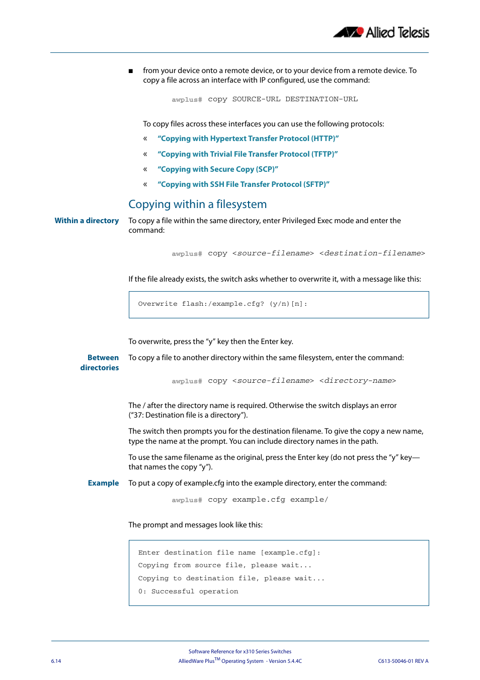 Copying within a filesystem | Allied Telesis AlliedWare Plus Operating System Version 5.4.4C (x310-26FT,x310-26FP,x310-50FT,x310-50FP) User Manual | Page 138 / 2220