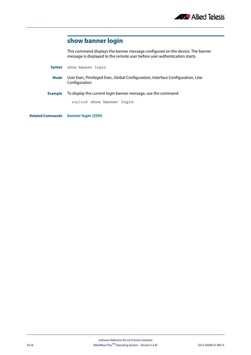 Show banner login | Allied Telesis AlliedWare Plus Operating System Version 5.4.4C (x310-26FT,x310-26FP,x310-50FT,x310-50FP) User Manual | Page 1398 / 2220