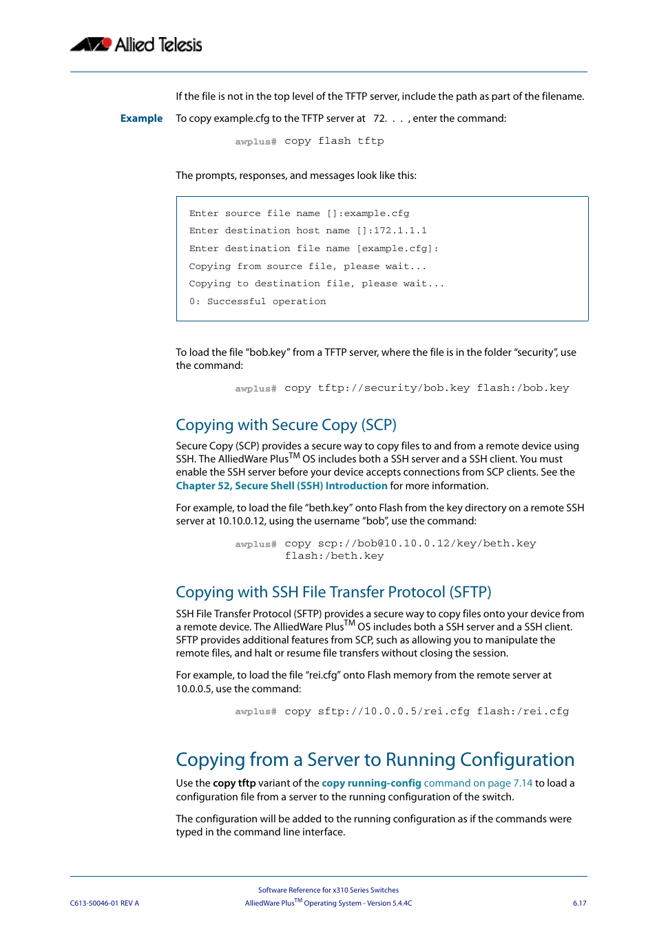 Copying with secure copy (scp), Copying with ssh file transfer protocol (sftp), Copying from a server to running configuration | Allied Telesis AlliedWare Plus Operating System Version 5.4.4C (x310-26FT,x310-26FP,x310-50FT,x310-50FP) User Manual | Page 141 / 2220