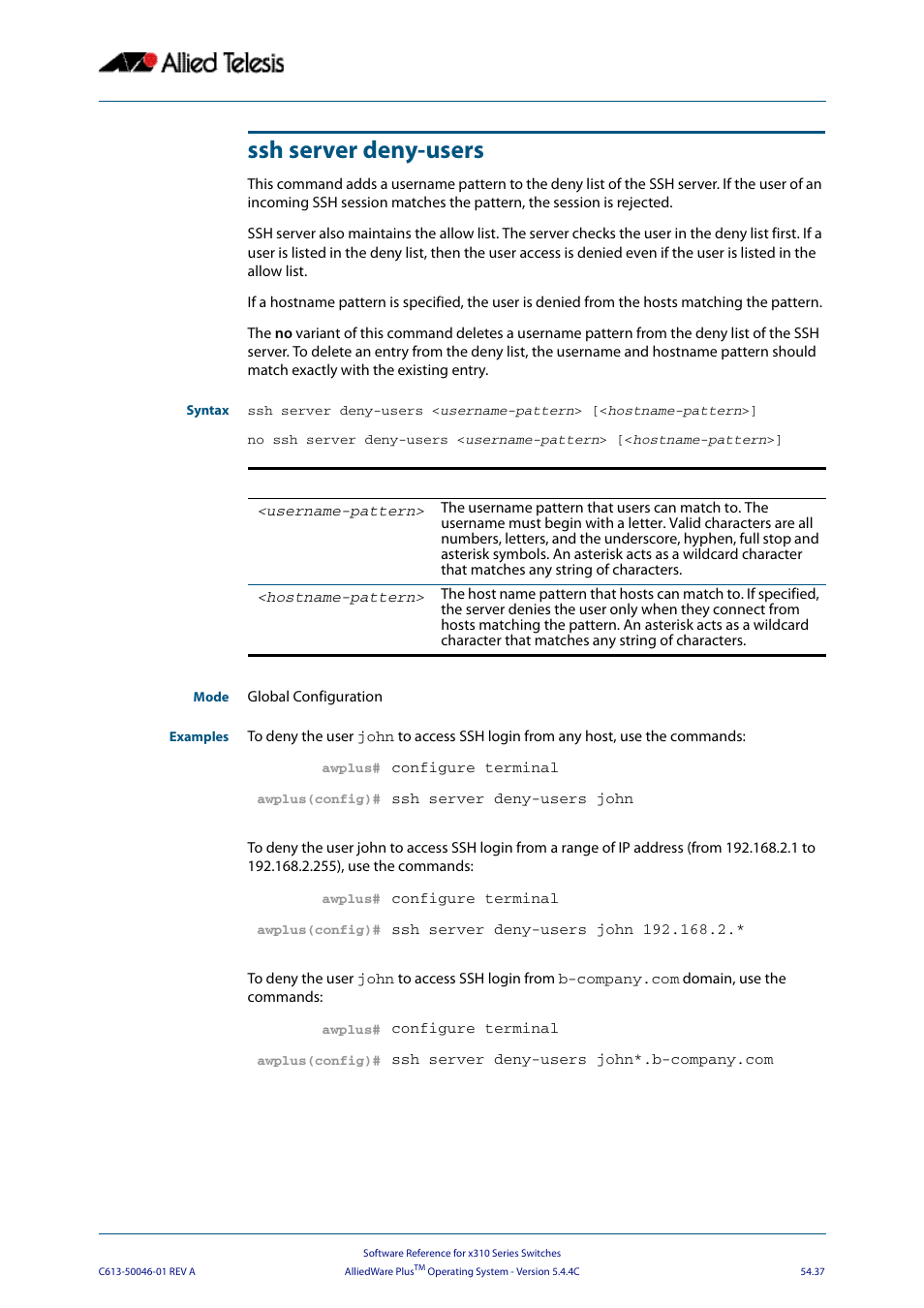 Ssh server deny-users | Allied Telesis AlliedWare Plus Operating System Version 5.4.4C (x310-26FT,x310-26FP,x310-50FT,x310-50FP) User Manual | Page 1419 / 2220