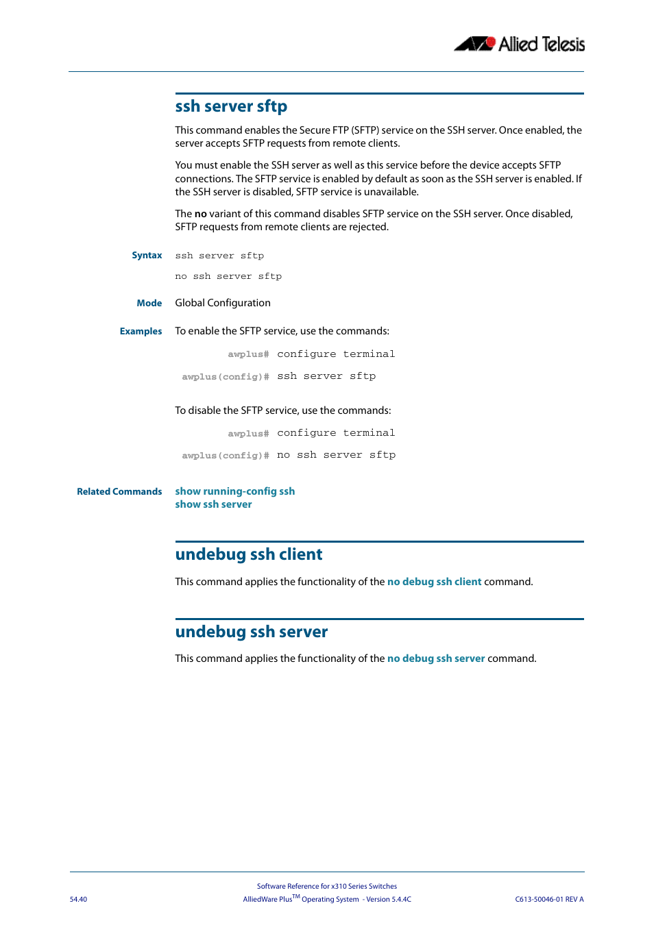 Ssh server sftp, Undebug ssh client, Undebug ssh server | No ssh server sftp | Allied Telesis AlliedWare Plus Operating System Version 5.4.4C (x310-26FT,x310-26FP,x310-50FT,x310-50FP) User Manual | Page 1422 / 2220