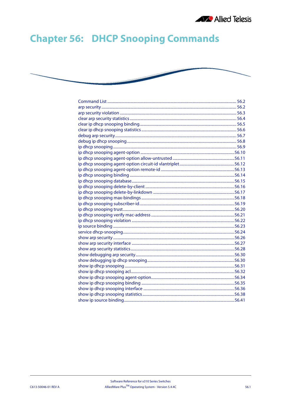 Chapter 56: dhcp snooping commands, Chapter 56, Dhcp snooping commands | Chapter 56 dhcp snooping commands, Chapter 56, dhcp snooping commands | Allied Telesis AlliedWare Plus Operating System Version 5.4.4C (x310-26FT,x310-26FP,x310-50FT,x310-50FP) User Manual | Page 1439 / 2220