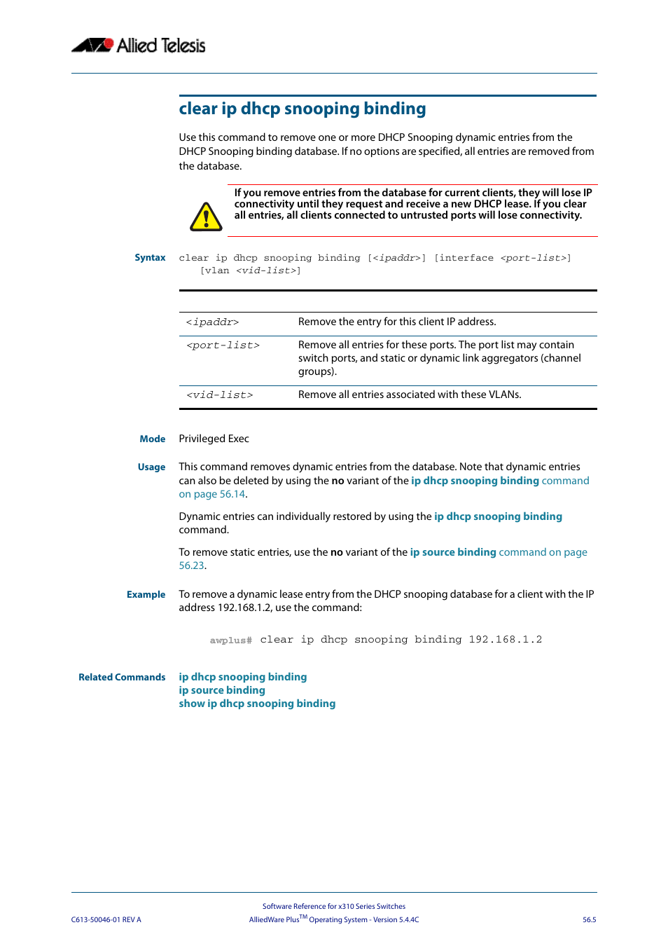 Clear ip dhcp snooping binding | Allied Telesis AlliedWare Plus Operating System Version 5.4.4C (x310-26FT,x310-26FP,x310-50FT,x310-50FP) User Manual | Page 1443 / 2220