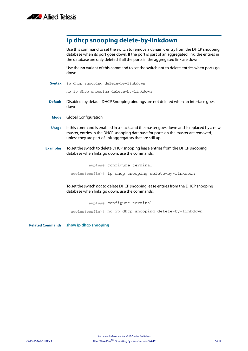 Ip dhcp snooping delete-by-linkdown | Allied Telesis AlliedWare Plus Operating System Version 5.4.4C (x310-26FT,x310-26FP,x310-50FT,x310-50FP) User Manual | Page 1455 / 2220