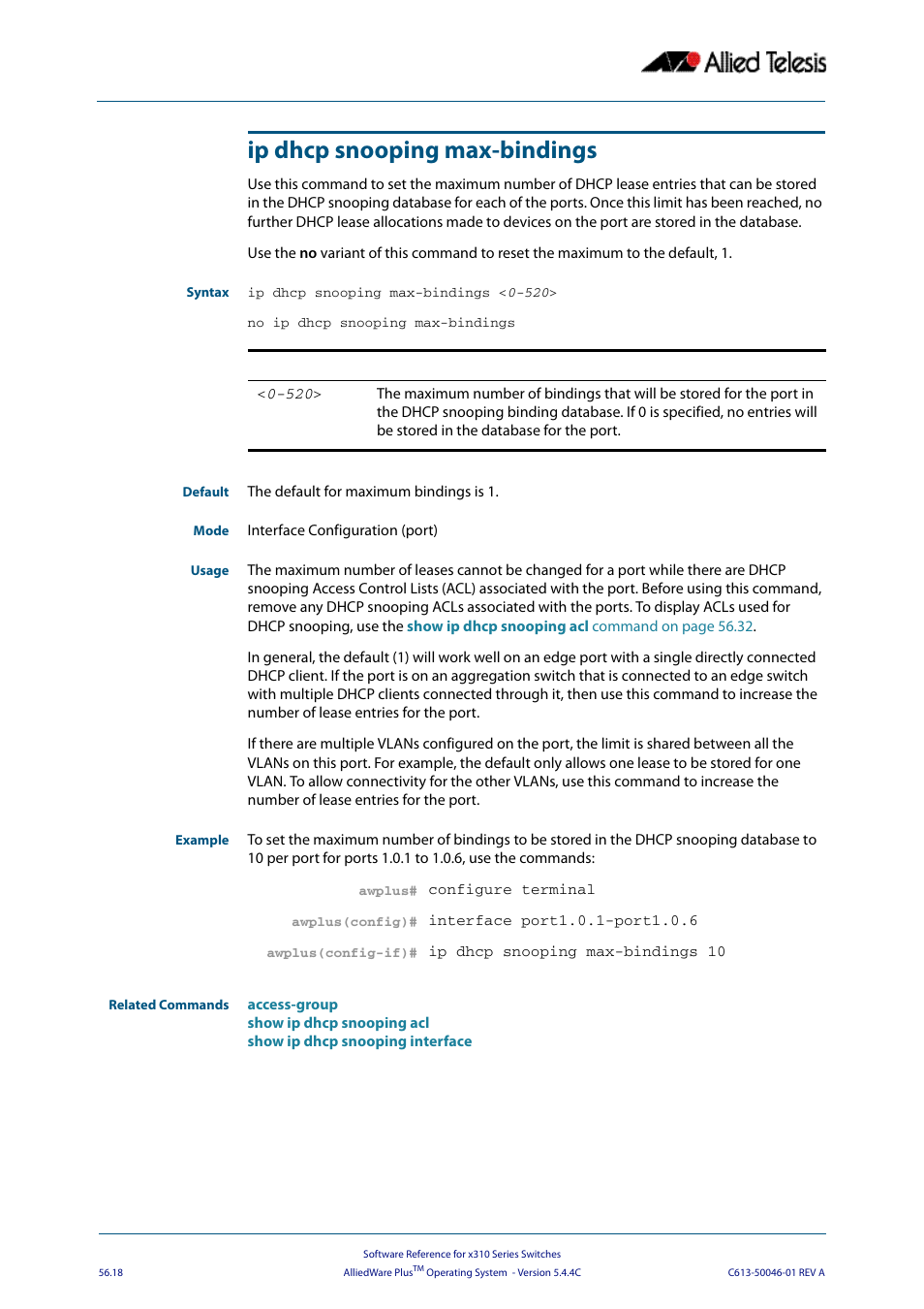 Ip dhcp snooping max-bindings, Ip dhcp snooping max-bindings <0-520 | Allied Telesis AlliedWare Plus Operating System Version 5.4.4C (x310-26FT,x310-26FP,x310-50FT,x310-50FP) User Manual | Page 1456 / 2220