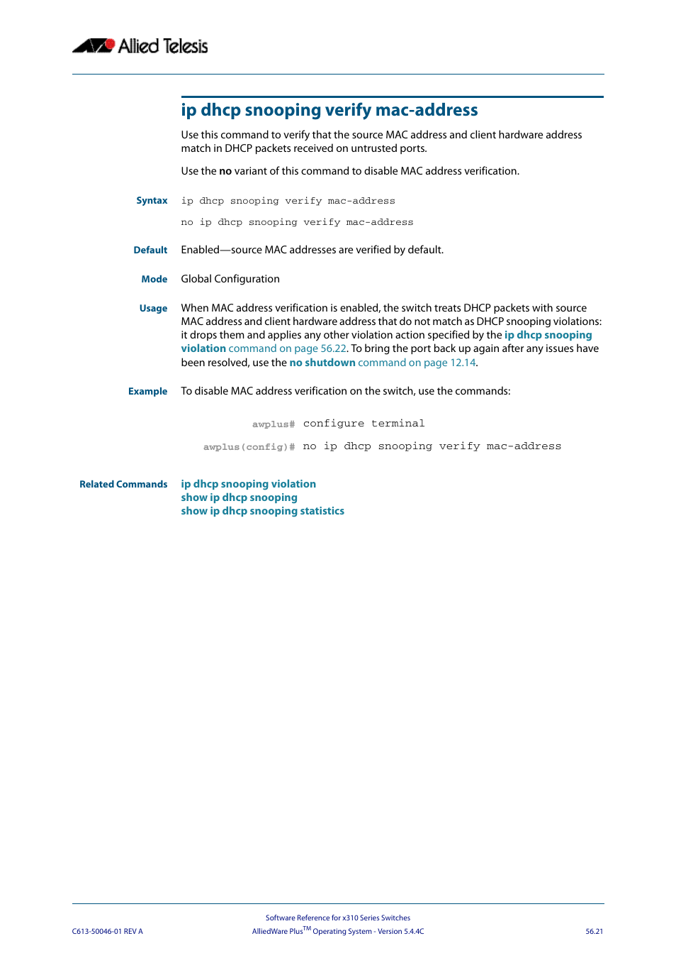 Ip dhcp snooping verify mac-address, Ip dhcp snooping verify mac, No ip dhcp snooping verify mac-address | Allied Telesis AlliedWare Plus Operating System Version 5.4.4C (x310-26FT,x310-26FP,x310-50FT,x310-50FP) User Manual | Page 1459 / 2220