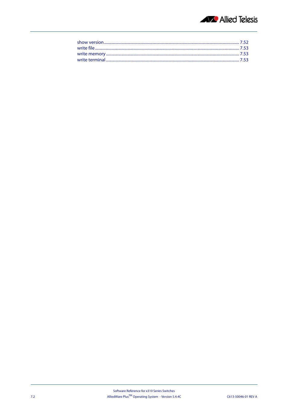 Allied Telesis AlliedWare Plus Operating System Version 5.4.4C (x310-26FT,x310-26FP,x310-50FT,x310-50FP) User Manual | Page 148 / 2220