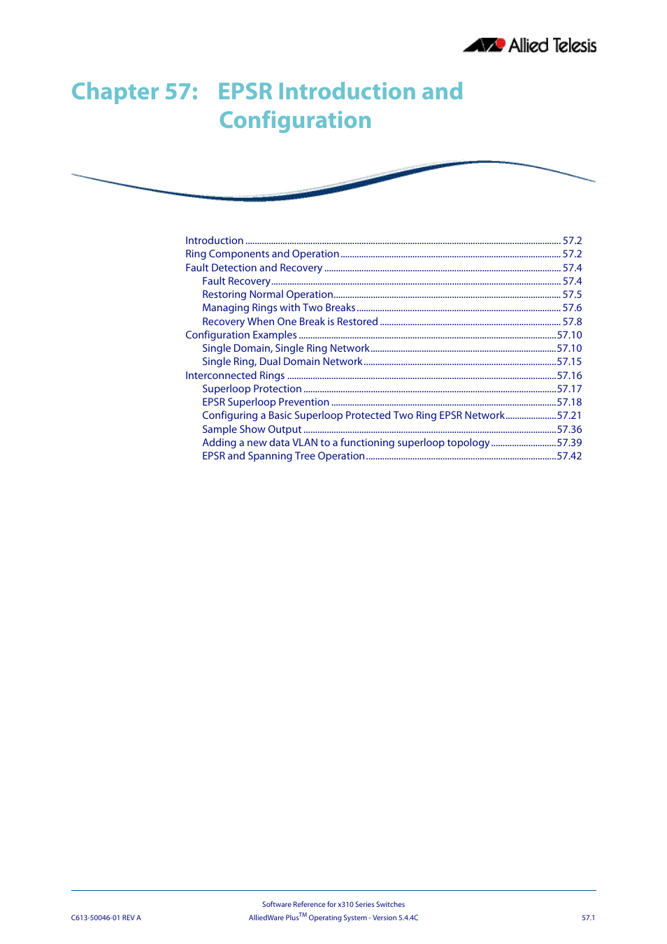 Chapter 57: epsr introduction and configuration, Chapter 57, Epsr introduction and configuration | Epsr introduction and | Allied Telesis AlliedWare Plus Operating System Version 5.4.4C (x310-26FT,x310-26FP,x310-50FT,x310-50FP) User Manual | Page 1483 / 2220