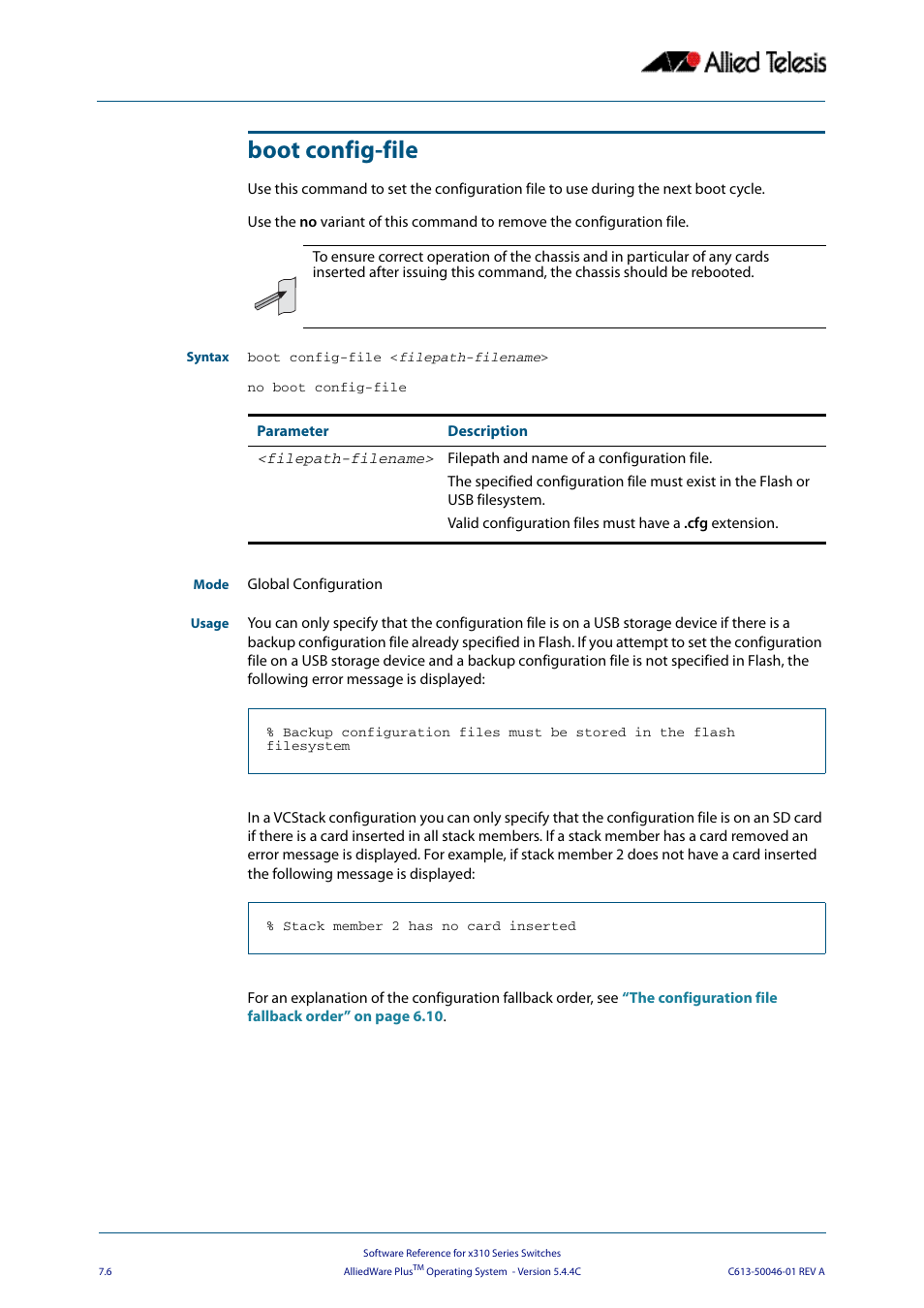 Boot config-file | Allied Telesis AlliedWare Plus Operating System Version 5.4.4C (x310-26FT,x310-26FP,x310-50FT,x310-50FP) User Manual | Page 152 / 2220
