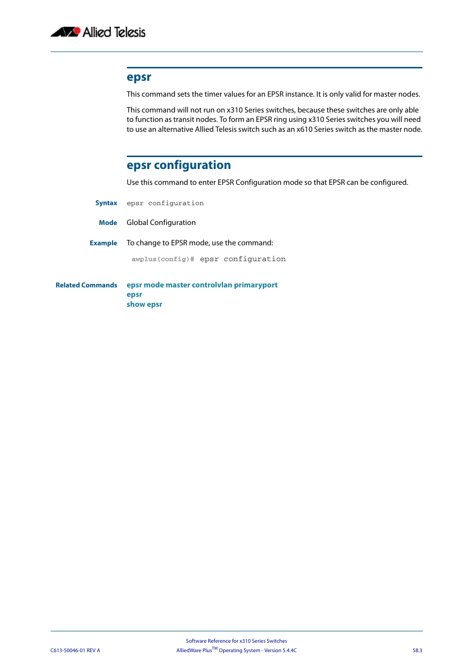 Epsr, Epsr configuration, Command for fu | Epsr epsr configuration | Allied Telesis AlliedWare Plus Operating System Version 5.4.4C (x310-26FT,x310-26FP,x310-50FT,x310-50FP) User Manual | Page 1529 / 2220