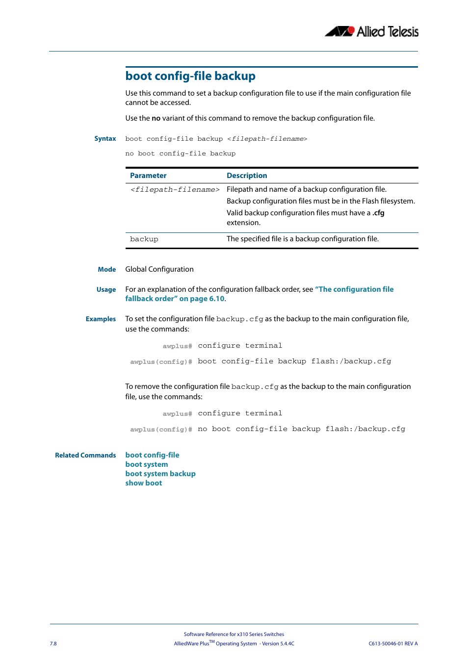 Boot config-file backup | Allied Telesis AlliedWare Plus Operating System Version 5.4.4C (x310-26FT,x310-26FP,x310-50FT,x310-50FP) User Manual | Page 154 / 2220