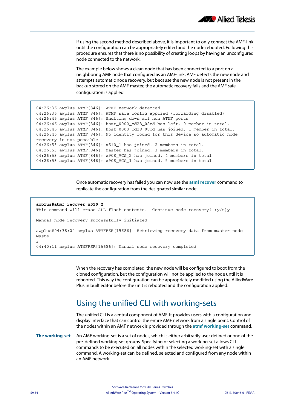 Using the unified cli with working-sets | Allied Telesis AlliedWare Plus Operating System Version 5.4.4C (x310-26FT,x310-26FP,x310-50FT,x310-50FP) User Manual | Page 1578 / 2220