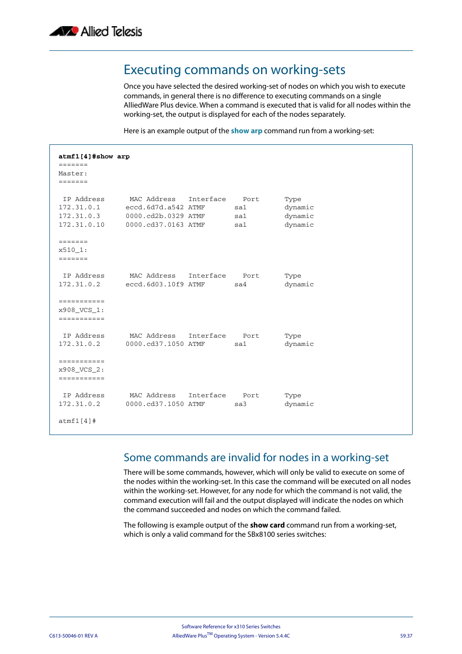 Executing commands on working-sets | Allied Telesis AlliedWare Plus Operating System Version 5.4.4C (x310-26FT,x310-26FP,x310-50FT,x310-50FP) User Manual | Page 1581 / 2220