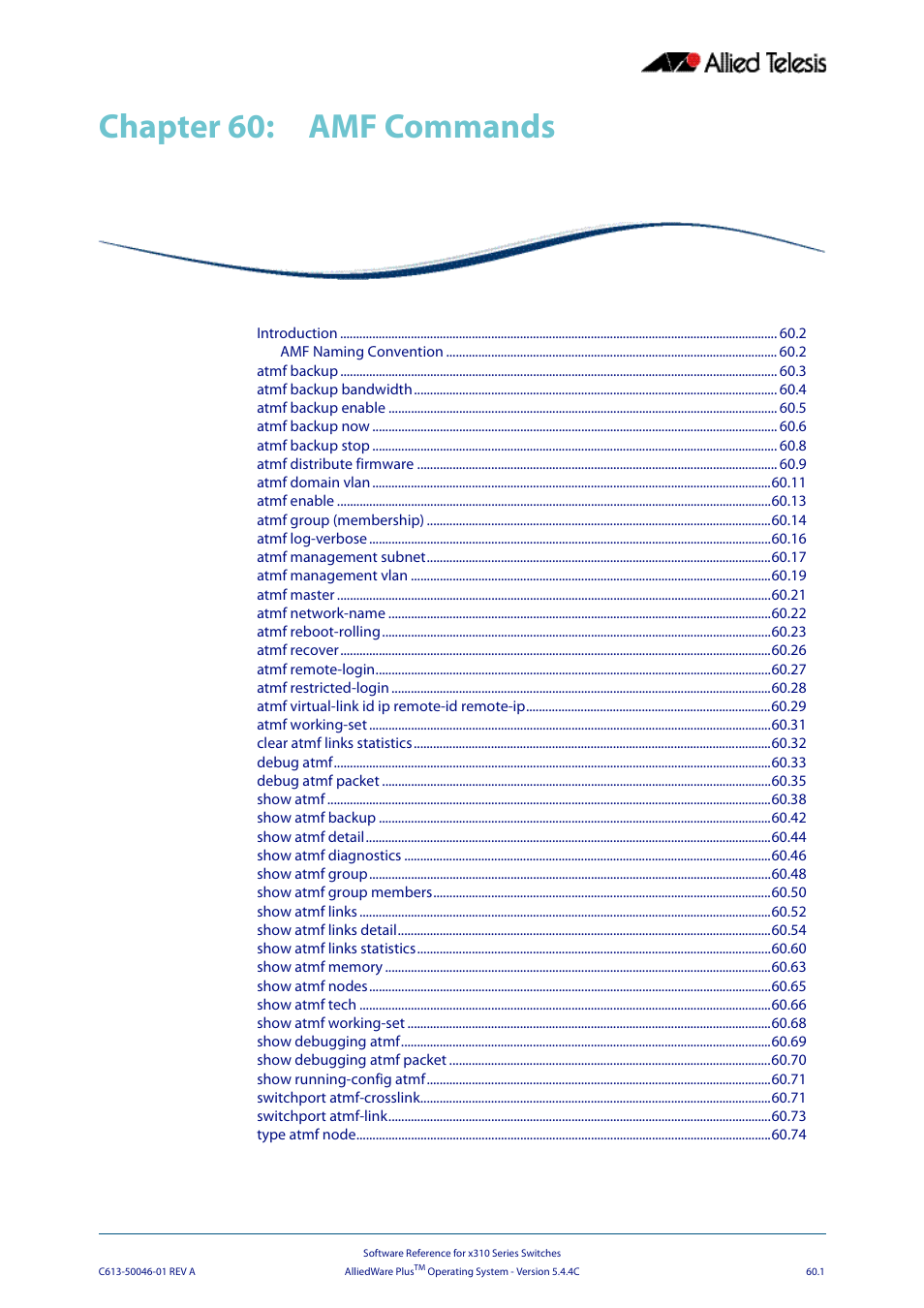 Chapter 60: amf commands, Chapter 60, Amf commands | Chapter 60 amf commands | Allied Telesis AlliedWare Plus Operating System Version 5.4.4C (x310-26FT,x310-26FP,x310-50FT,x310-50FP) User Manual | Page 1589 / 2220