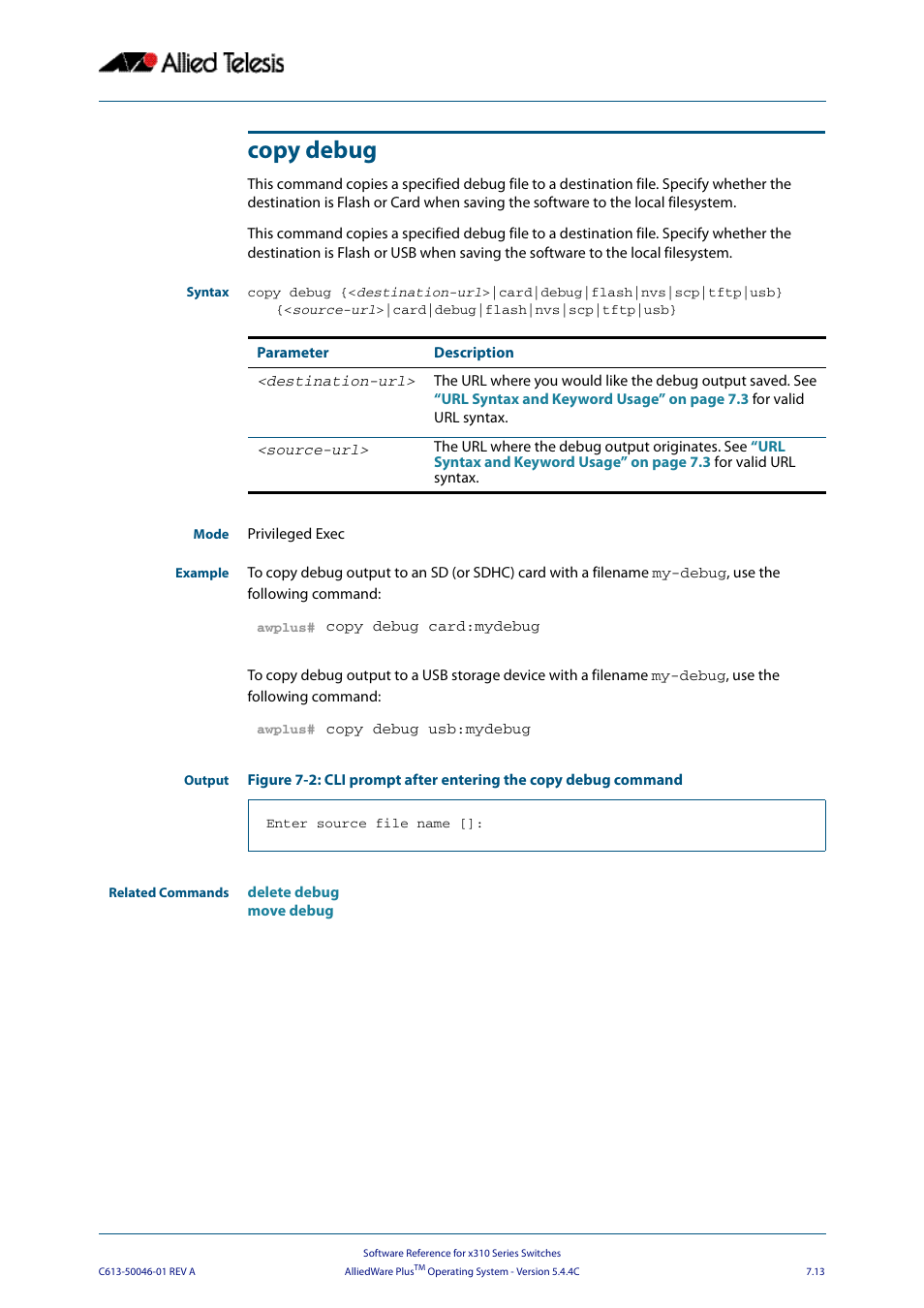 Copy debug | Allied Telesis AlliedWare Plus Operating System Version 5.4.4C (x310-26FT,x310-26FP,x310-50FT,x310-50FP) User Manual | Page 159 / 2220