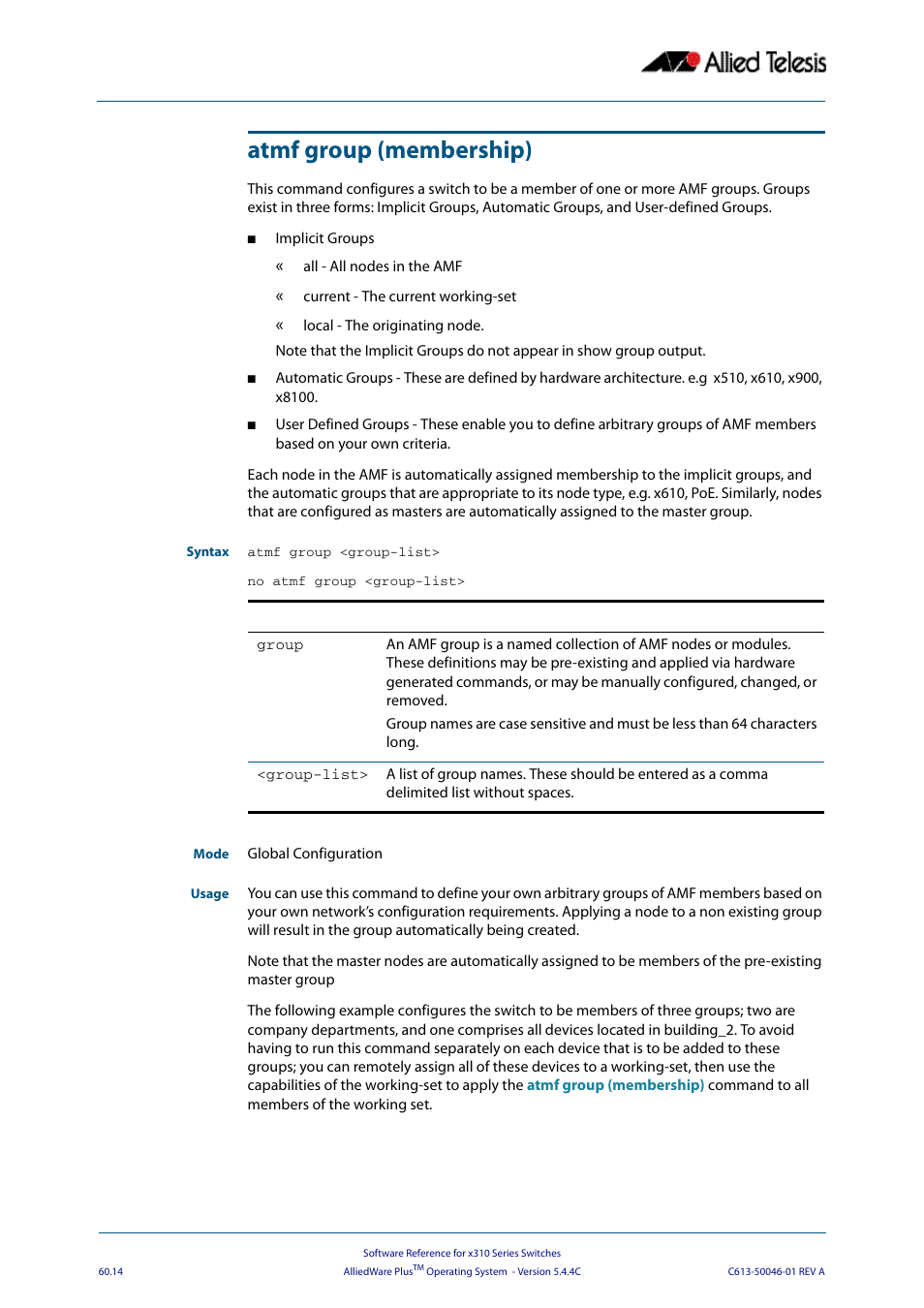 Atmf group (membership) | Allied Telesis AlliedWare Plus Operating System Version 5.4.4C (x310-26FT,x310-26FP,x310-50FT,x310-50FP) User Manual | Page 1602 / 2220