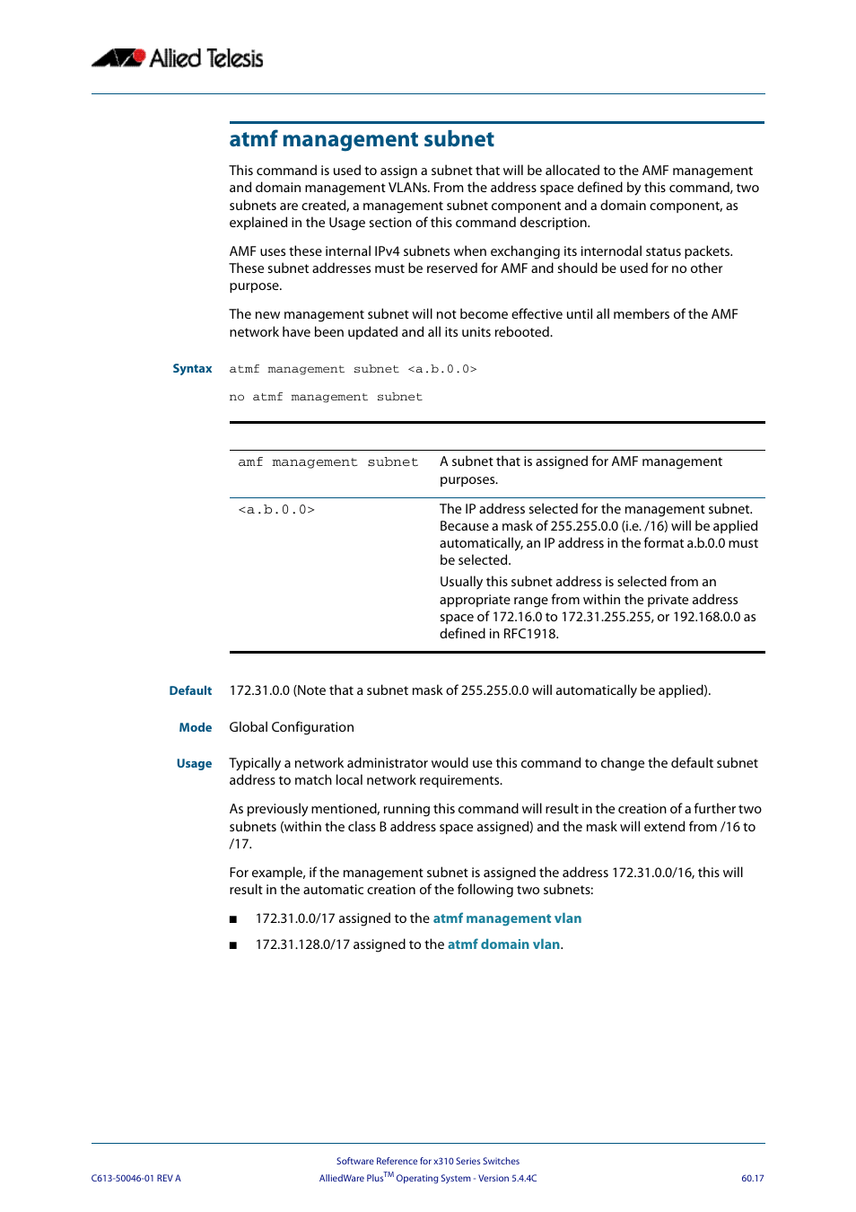 Atmf management subnet | Allied Telesis AlliedWare Plus Operating System Version 5.4.4C (x310-26FT,x310-26FP,x310-50FT,x310-50FP) User Manual | Page 1605 / 2220
