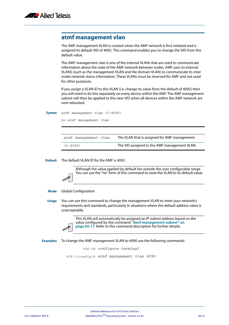 Atmf management vlan | Allied Telesis AlliedWare Plus Operating System Version 5.4.4C (x310-26FT,x310-26FP,x310-50FT,x310-50FP) User Manual | Page 1607 / 2220