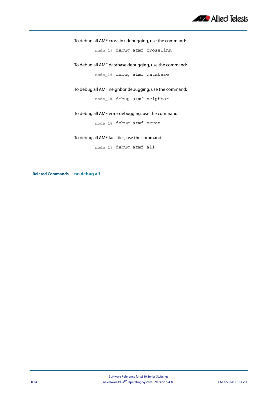 Allied Telesis AlliedWare Plus Operating System Version 5.4.4C (x310-26FT,x310-26FP,x310-50FT,x310-50FP) User Manual | Page 1622 / 2220