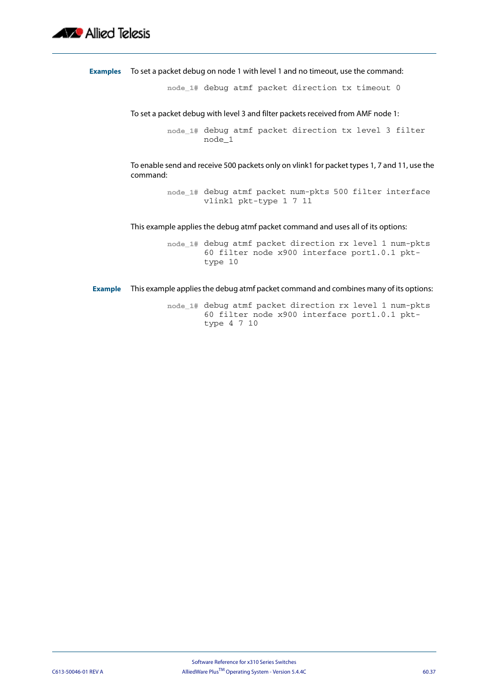 Allied Telesis AlliedWare Plus Operating System Version 5.4.4C (x310-26FT,x310-26FP,x310-50FT,x310-50FP) User Manual | Page 1625 / 2220