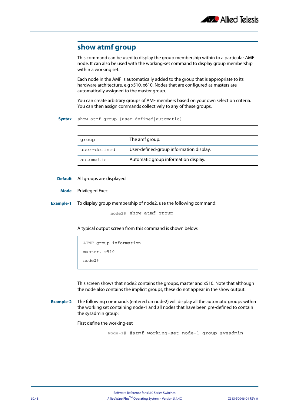 Show atmf group | Allied Telesis AlliedWare Plus Operating System Version 5.4.4C (x310-26FT,x310-26FP,x310-50FT,x310-50FP) User Manual | Page 1636 / 2220