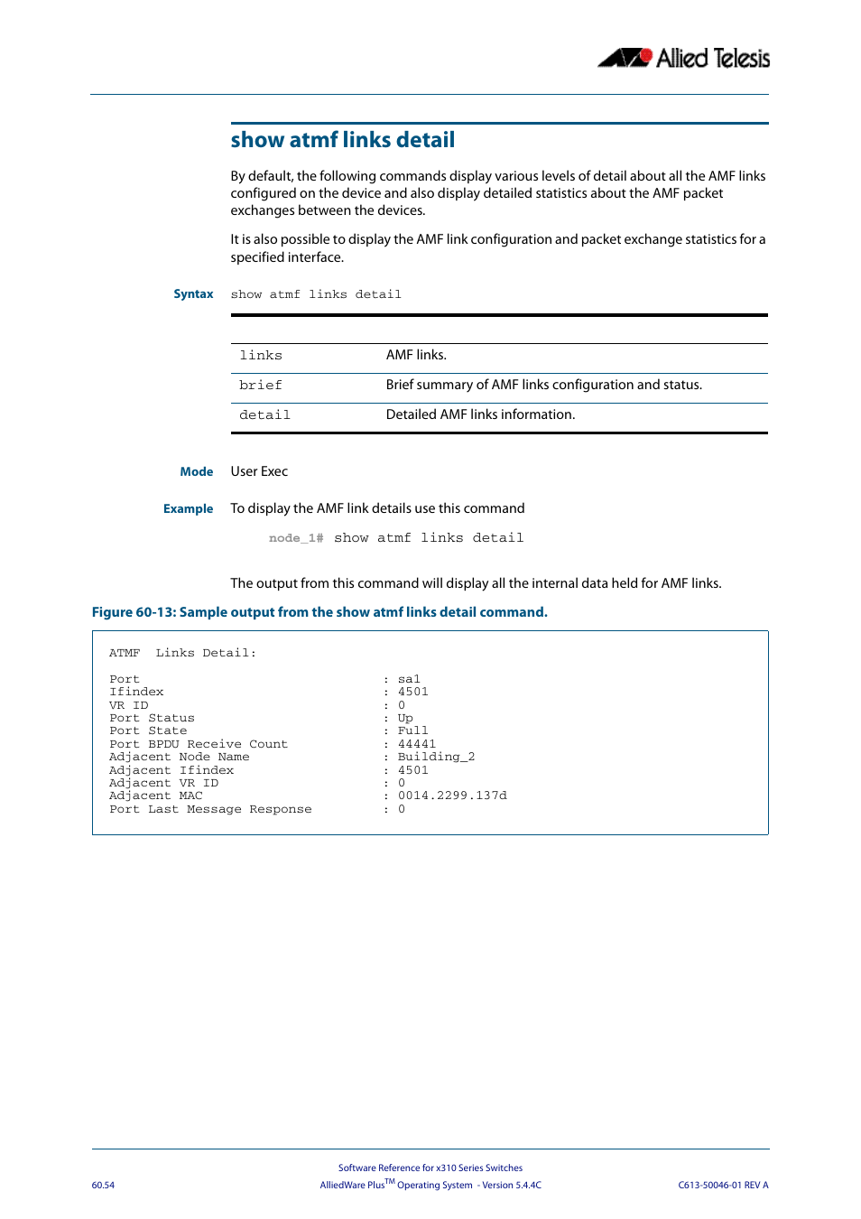 Show atmf links detail | Allied Telesis AlliedWare Plus Operating System Version 5.4.4C (x310-26FT,x310-26FP,x310-50FT,x310-50FP) User Manual | Page 1642 / 2220